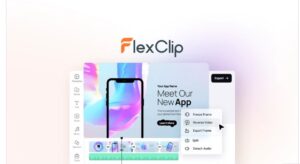 FlexClip Review - Lifetime Deal[$69]